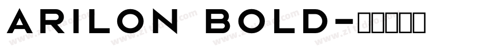 Arilon Bold字体转换